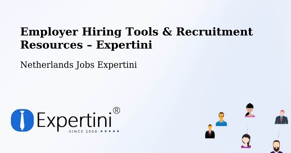Employer Hiring Tools & Recruitment Resources – Lemmer - Lemmer, Netherlands Jobs Expertini