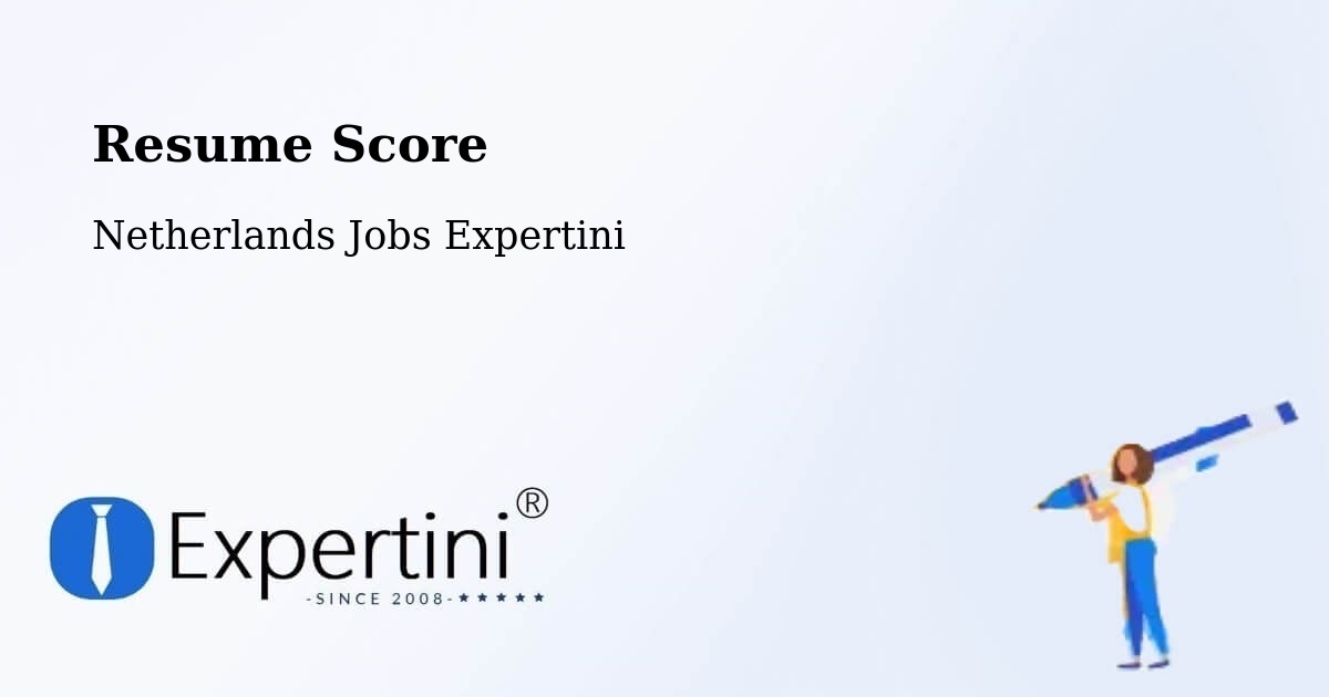 Resume Score & Job Description Match Tool – Lemmer - Netherlands Jobs Expertini