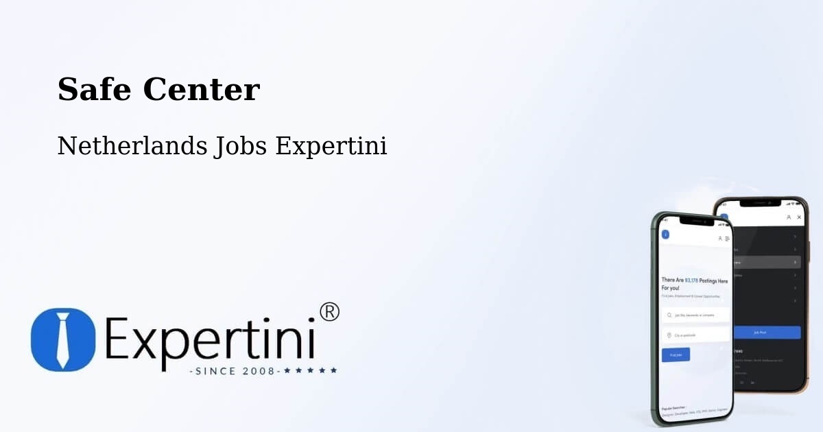 Safety Center – Lemmer - Netherlands Jobs Expertini