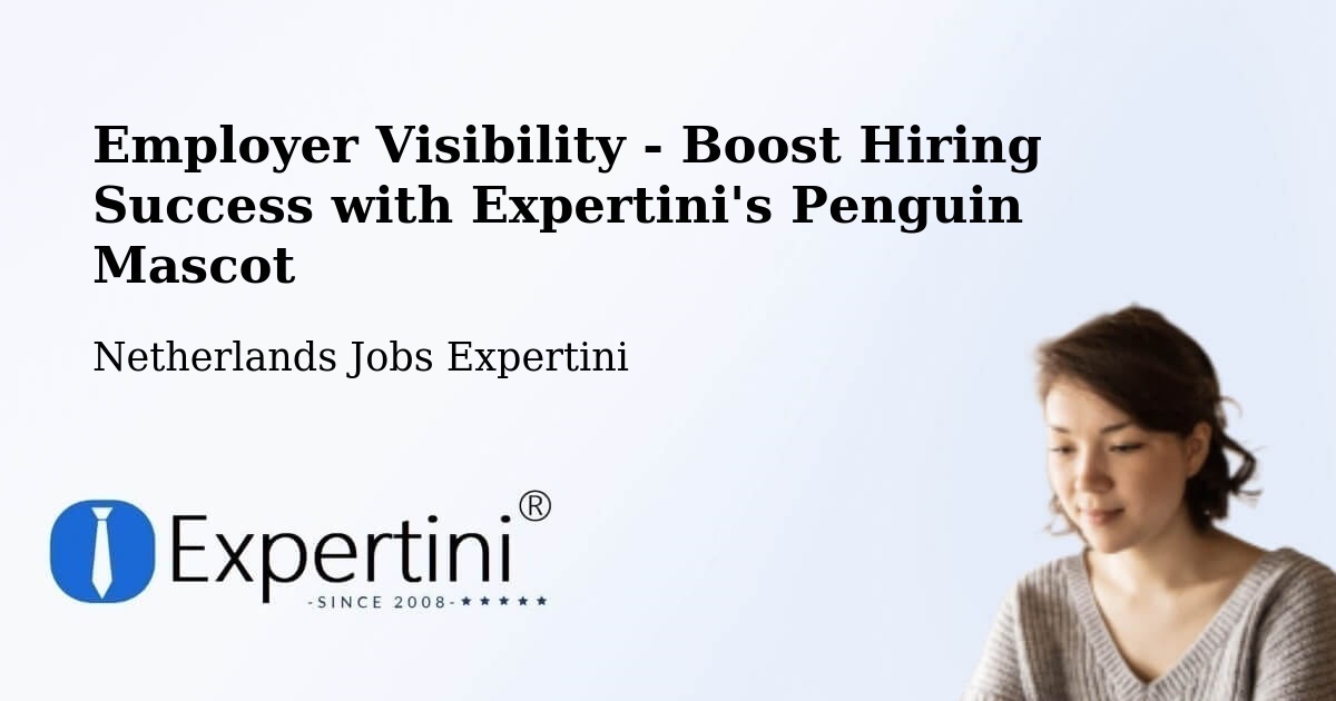 CV and Resume Visibility Optimization – Lemmer - Netherlands Jobs Expertini